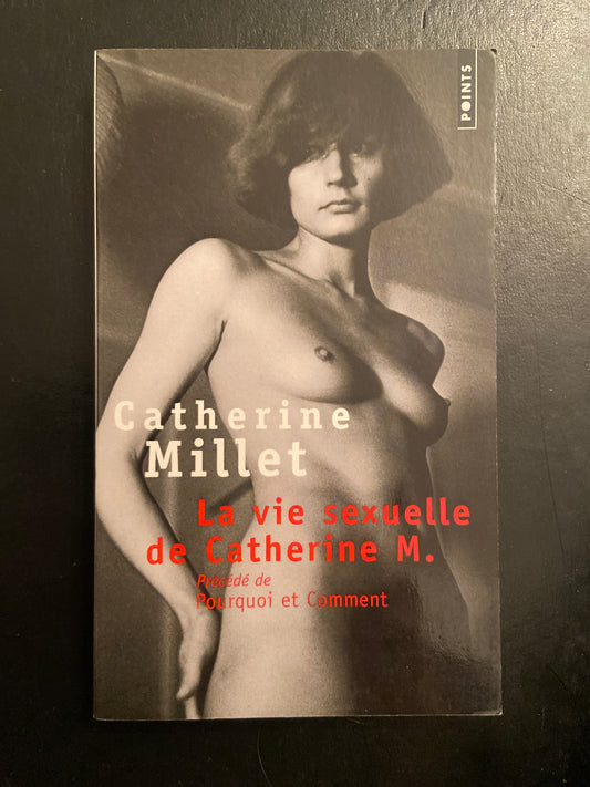 LA VIE SEXUELLE DE CATHERINE M.