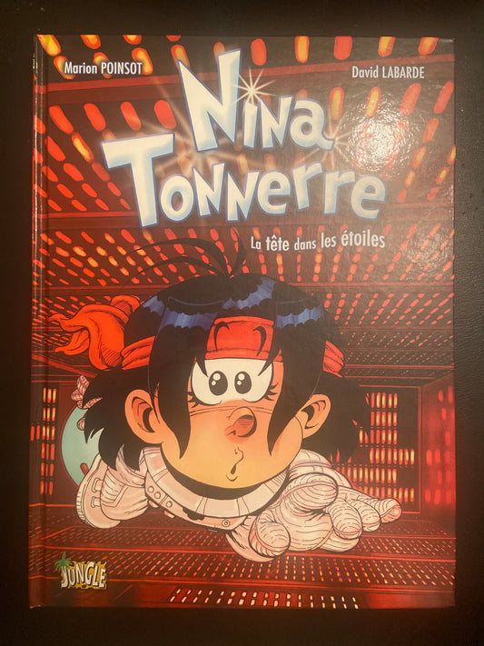 NINA TONNERRE - T.02 LA TÊTE DANS LES ÉTOILES