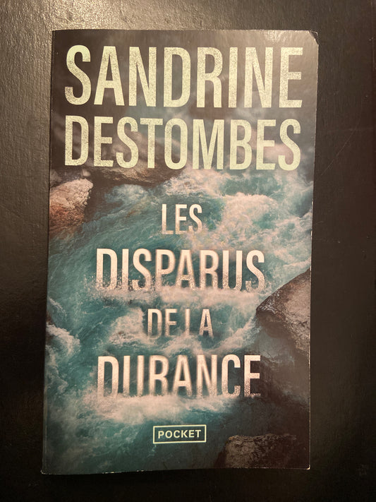 LES DISPARUS DE LA DURANCE
