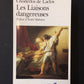 LES LIAISONS DANGEREUSES