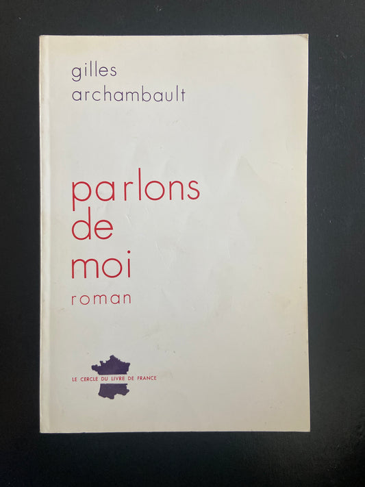 PARLONS DE MOI
