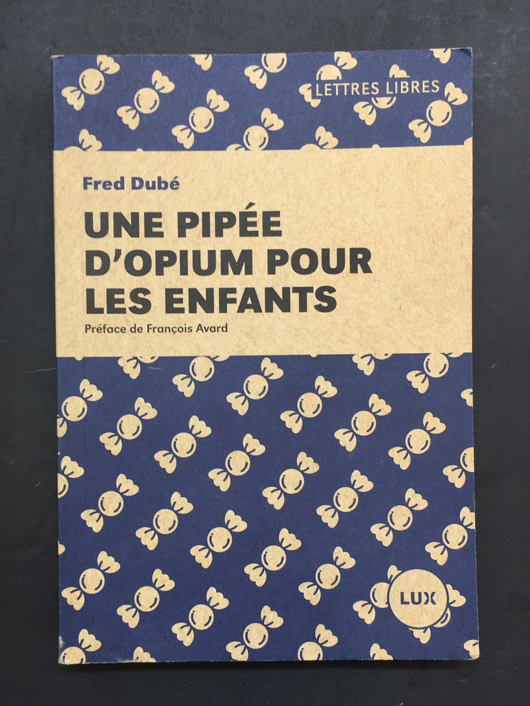 UNE PIPÉE D'OPIUM POUR LES ENFANTS