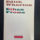 ETHAN FROME