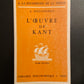 L'OEUVRE DE KANT - 2 TOMES