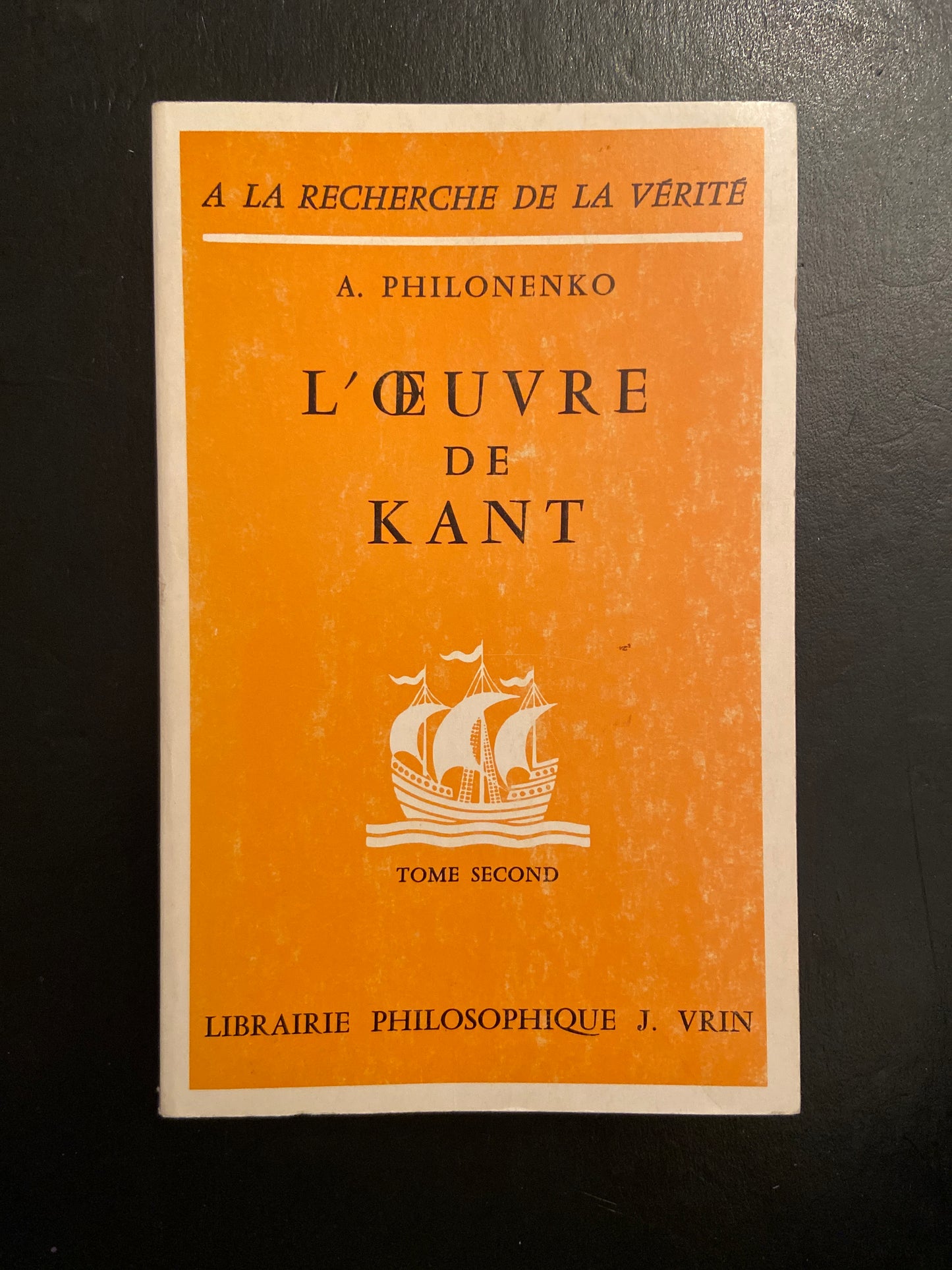 L'OEUVRE DE KANT - 2 TOMES