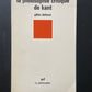 LA PHILOSOPHIE CRITIQUE DE KANT