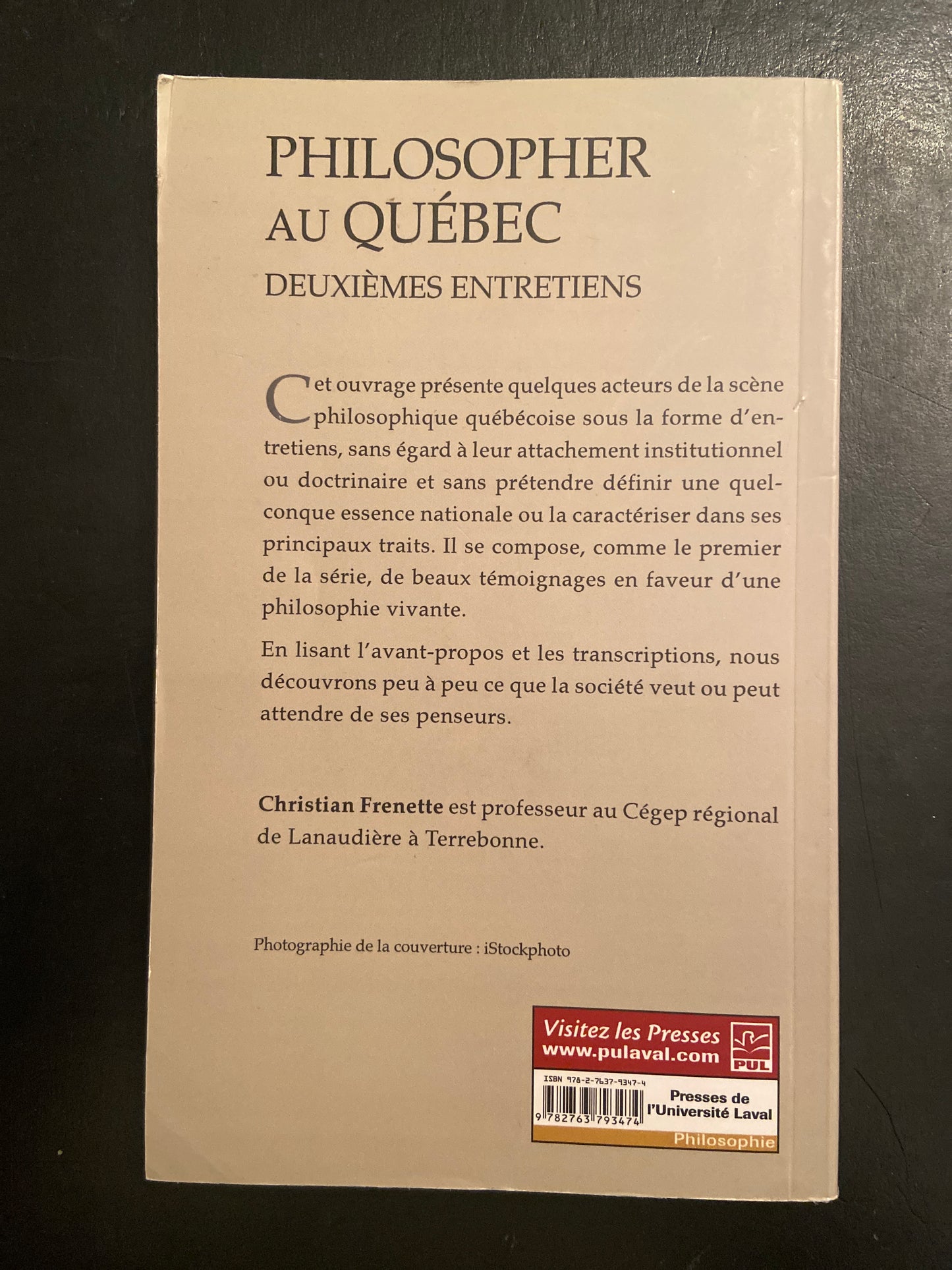 PHILOSOPHER AU QUÉBEC - DEUXIÈMES ENTRETIENS