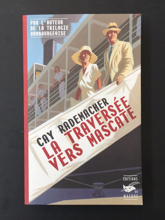 LA TRAVERSÉE VERS MASCATE