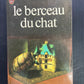 LE BERCEAU DU CHAT