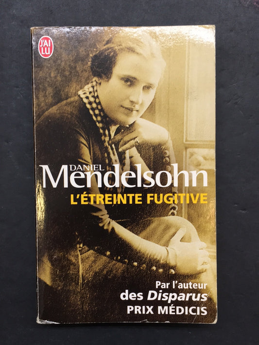 L'ÉTREINTE FUGITIVE