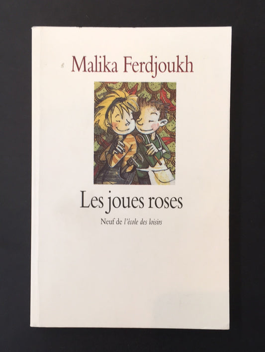 LES JOUES ROSES
