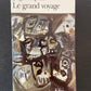 LE GRAND VOYAGE
