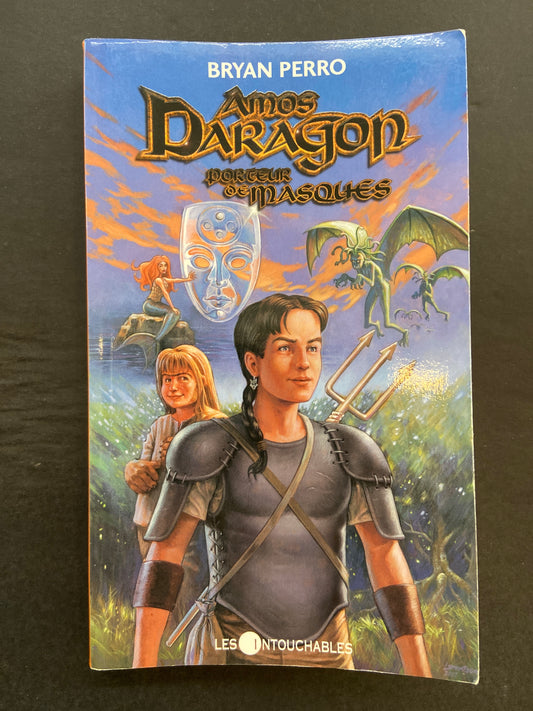AMOS DARAGON - TOME 01 - PORTEUR DE MASQUES