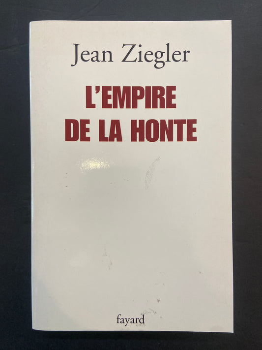 L'EMPIRE DE LA HONTE