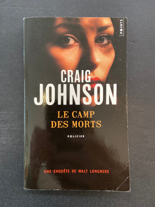 LE CAMP DES MORTS