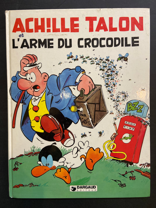 ACHILLE TALON - T.26 - L'ARME DU CROCODILE
