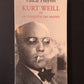 KURT WEIL OU LA CONQUÊTE DES MASSES