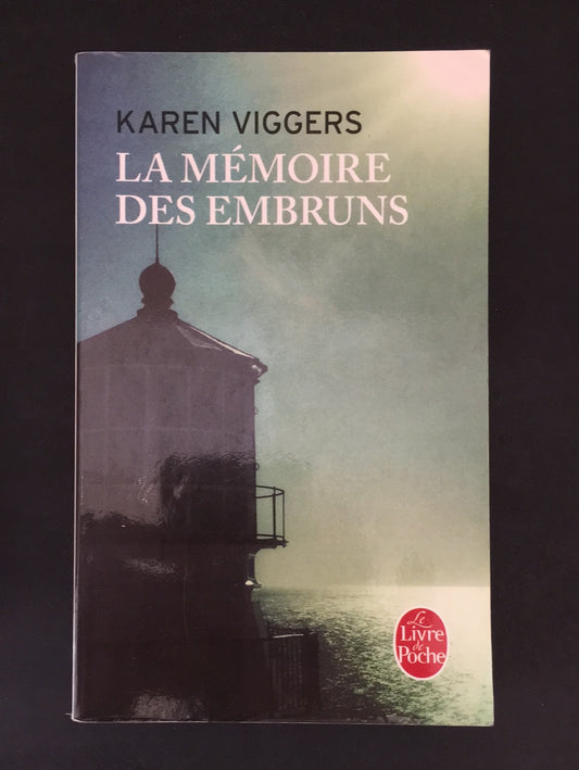 LA MÉMOIRE DES EMBRUNS