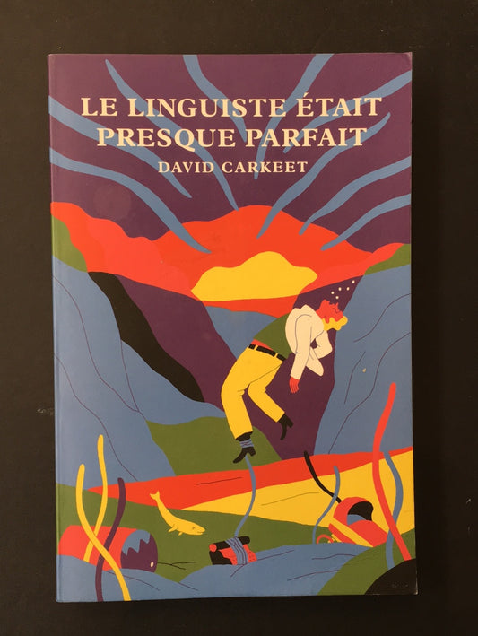 LE LINGUISTE ÉTAIT PRESQUE PARFAIT