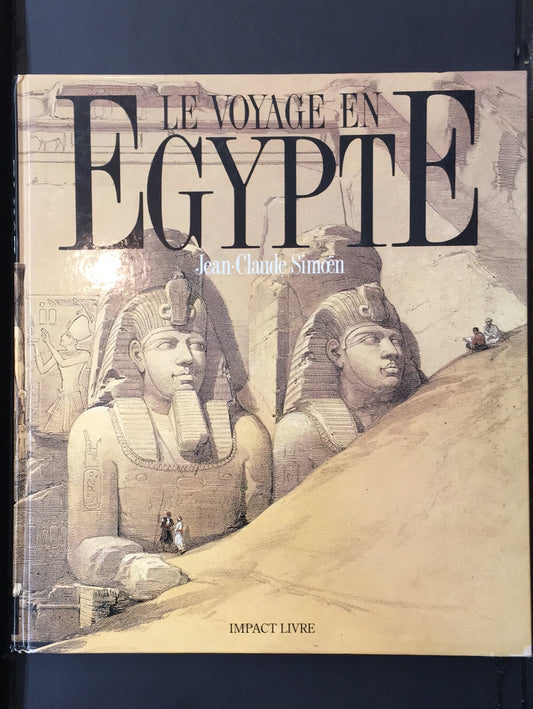 LE VOYAGE EN EGYPTE