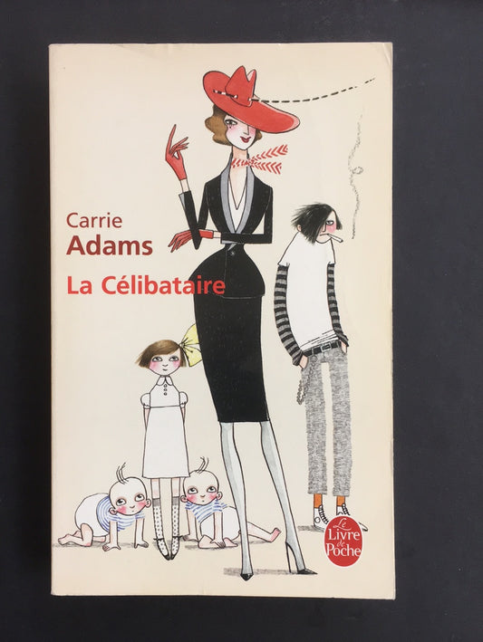 LA CÉLIBATAIRE