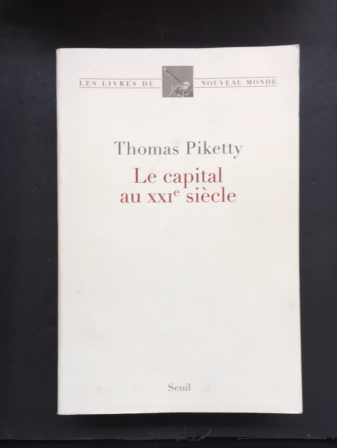 LE CAPITAL AU XXÈ SIÈCLE