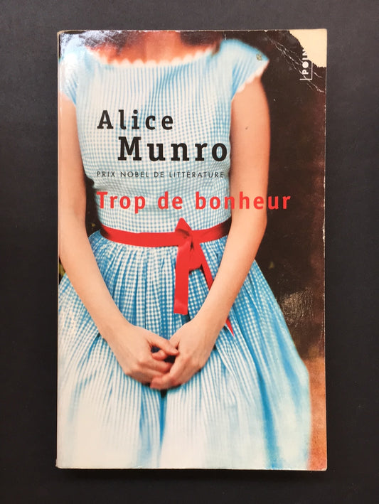 TROP DE BONHEUR