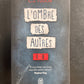 L' OMBRE DES AUTRES