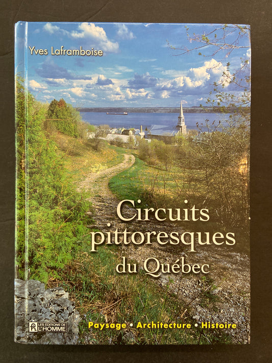 CIRCUITS PITTORESQUES DU QUÉBEC