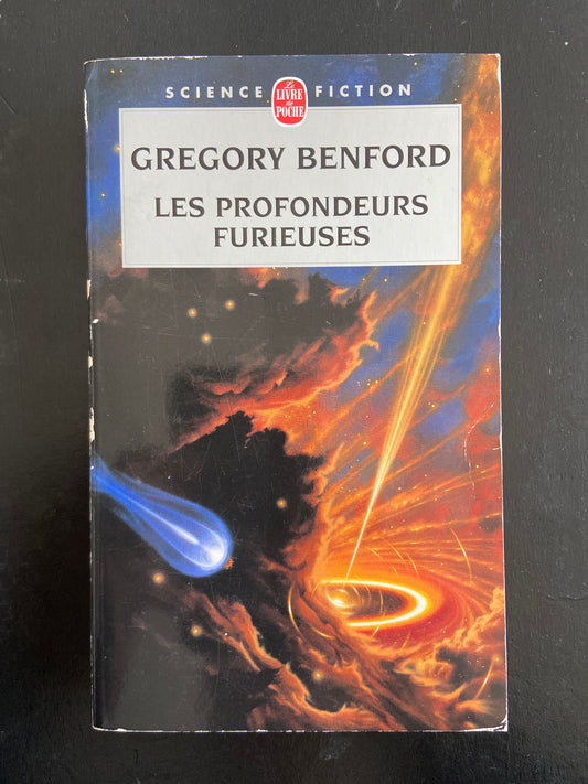 LE CENTRE GALACTIQUE - TOME 05 - LES PROFONDEURS FURIEUSES