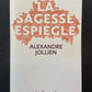LA SAGESSE EXPIÈGLE