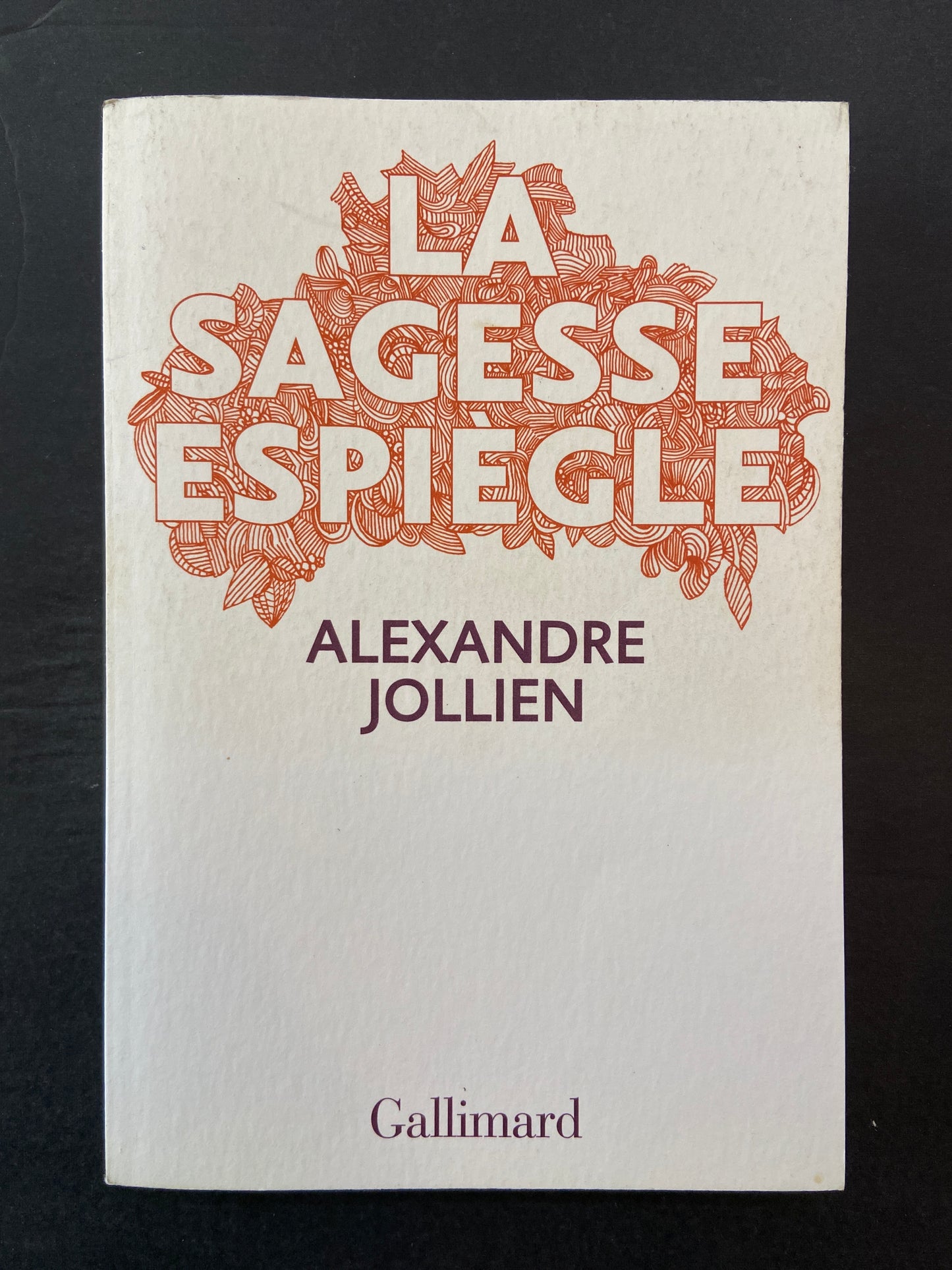 LA SAGESSE EXPIÈGLE