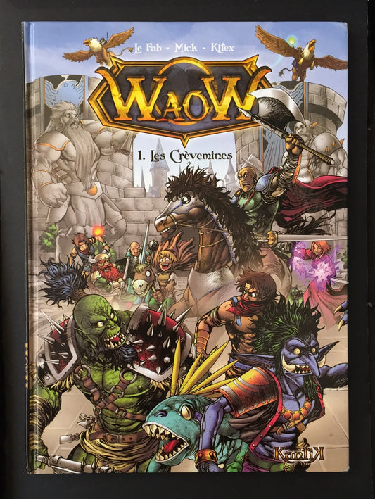 WAOW - TOME 01 - LES CRÈVEMINES