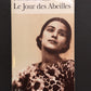 LE JOUR DES ABEILLES