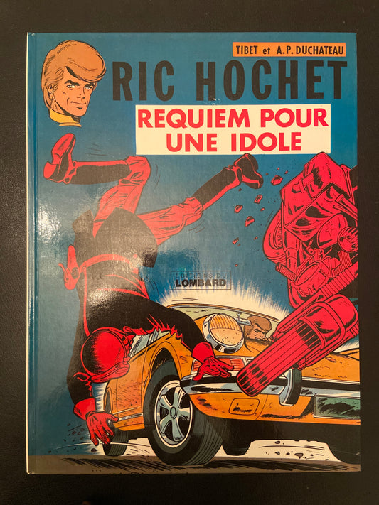 RIC HOCHET - REQUIEM POUR UNE IDOLE