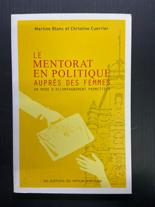 LE MENTORAT EN POLITIQUE AUPRÈS DES FEMMES