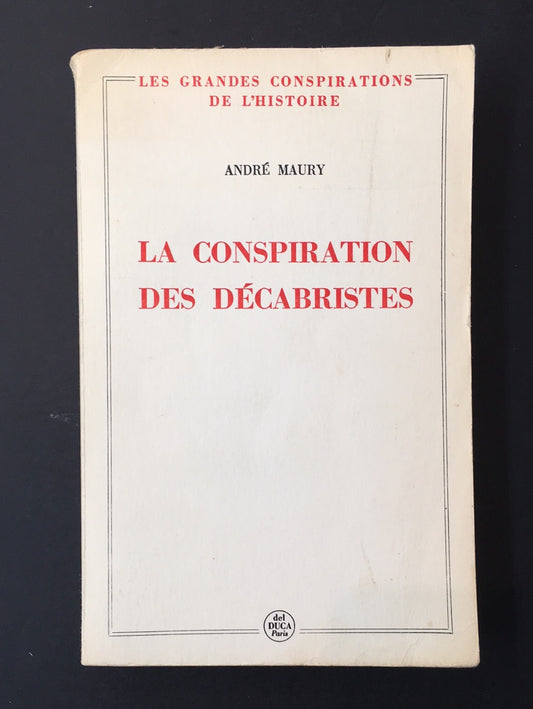 LA CONSPIRATION DES DÉCABRISTES