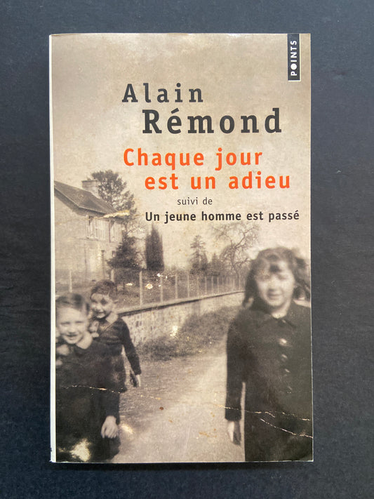 CHAQUE JOUR EST UN ADIEU