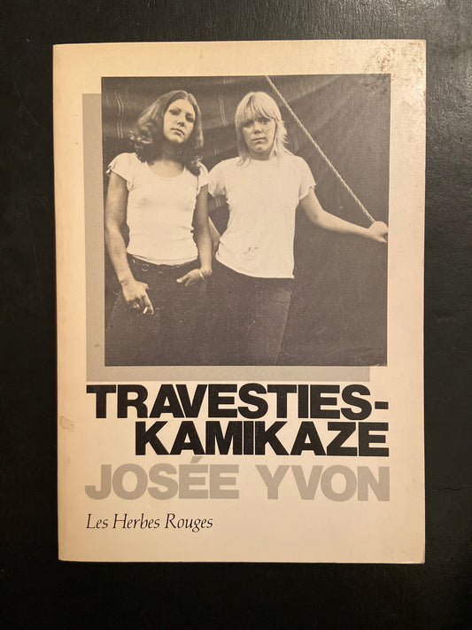 TRAVESTIES-KAMIKAZE