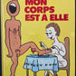MON CORPS EST À ELLE
