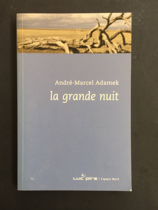LA GRANDE NUIT