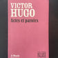 LES LIVRES QUI ONT CHANGÉ LE MONDE - VICTOR HUGO - ACTES ET PAROLES