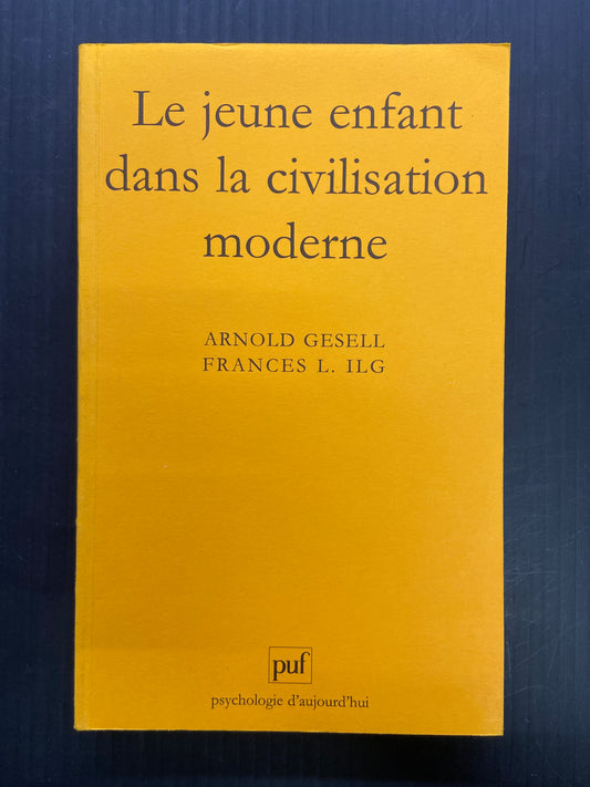 LE JEUNE ENFANT DANS LA CIVILISATION MODERNE