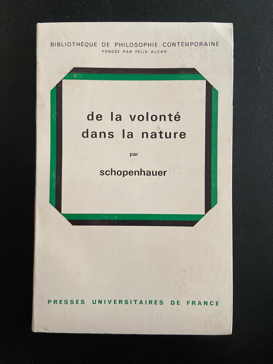 DE LA VOLONTÉ DANS LA NATURE