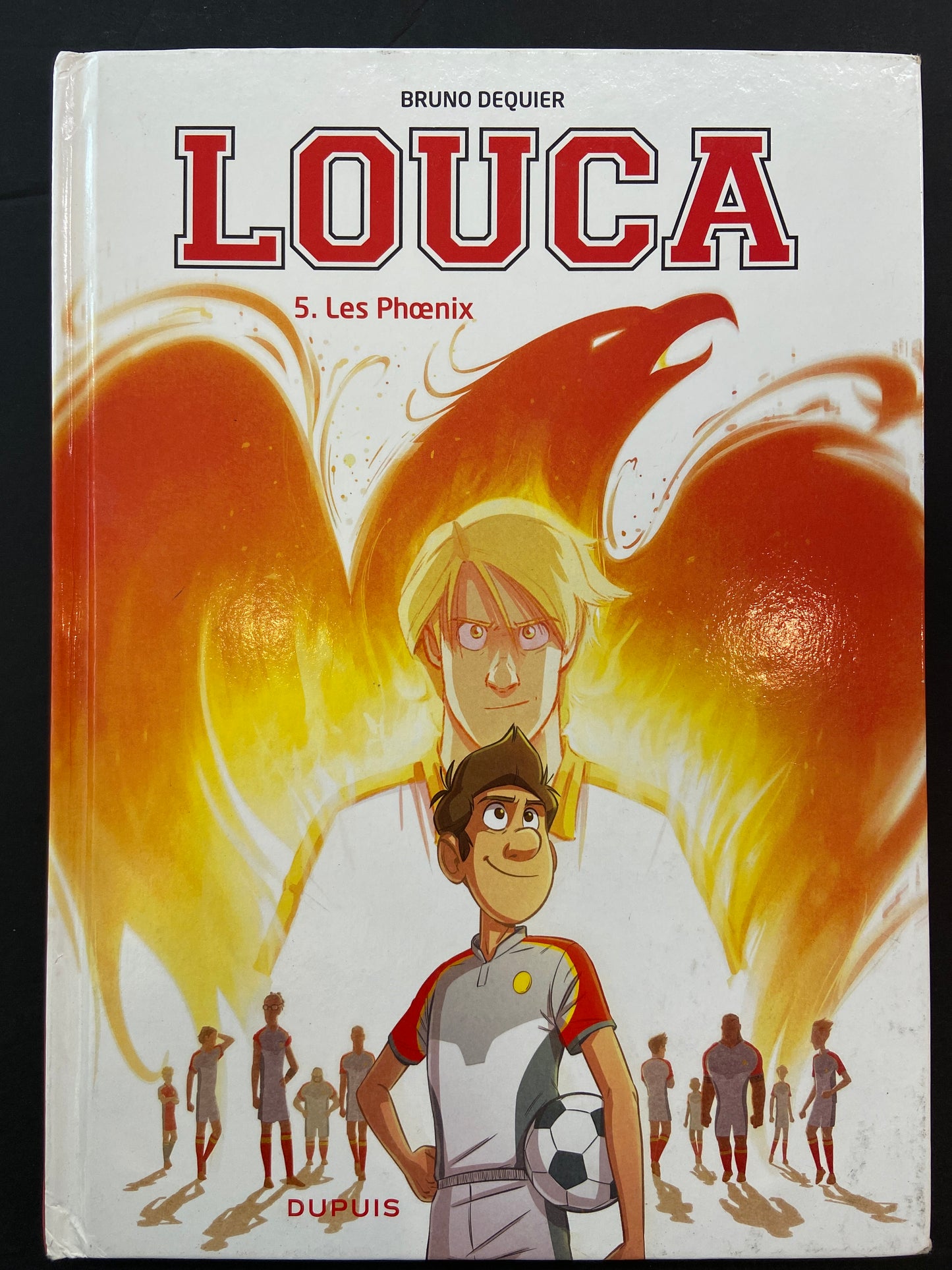 LOUCA - TOME 05 - LES PHOENIX