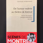 DE L'ACTEUR VEDETTE AU THÉÂTRE DE FESTIVAL - HISTOIRE DES PRATIQUES SCÉNIQUES MONTRÉALAISES 1940-1980