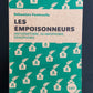 LES EMPOISONNEURS - ANTISÉMITES, ISLAMOPHOBIE, XÉNOPHOBIE