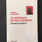 CES DÉPENDANCES QUI NOUS GOUVERNENT - COMMENT S'EN LIBÉRER?