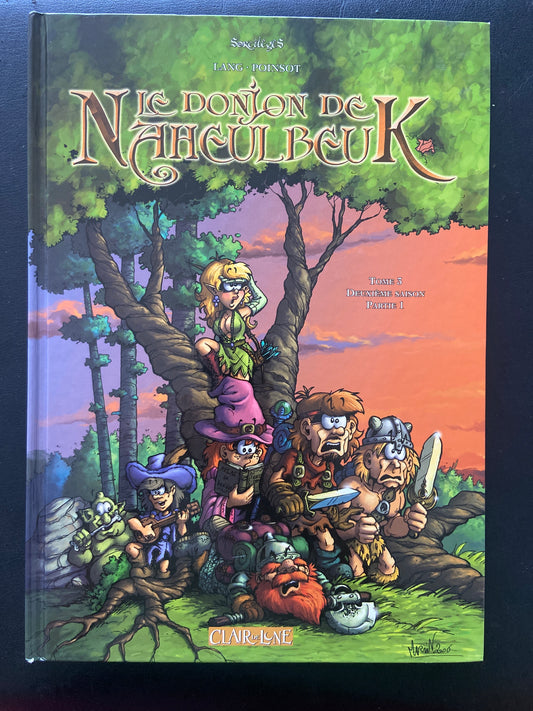LE DONJON DE NAHEULBEUK - TOME 03 - DEUXIÈME SAISON - PARTIE 1