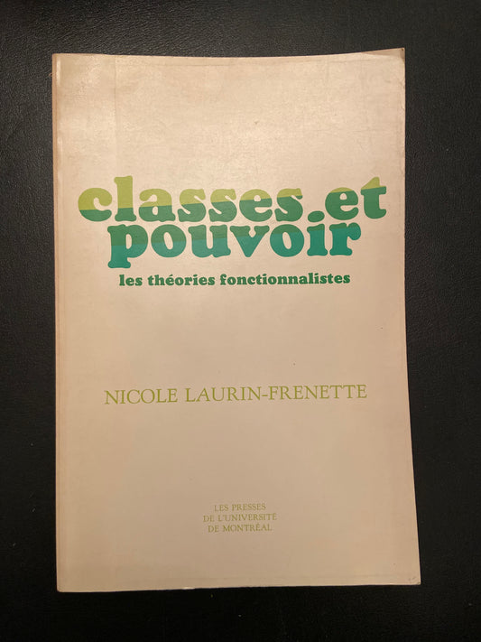 CLASSES ET POUVOIR - LES THÉORIES FONCTIONNALISTES